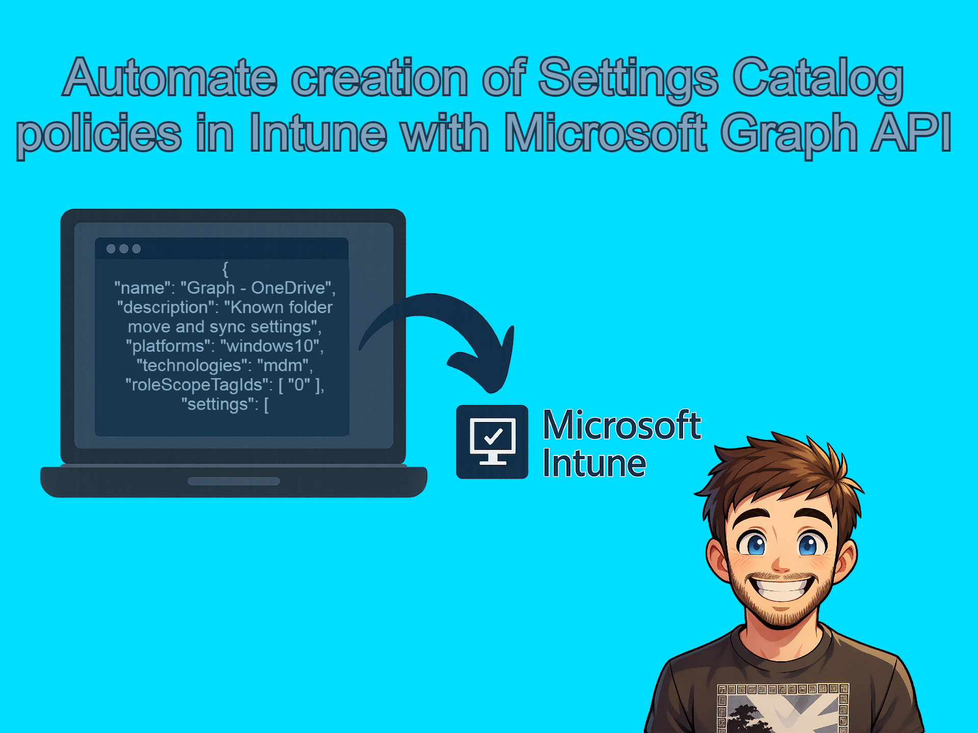 Automate creation of Settings Catalog policies in Intune with Microsoft Graph API